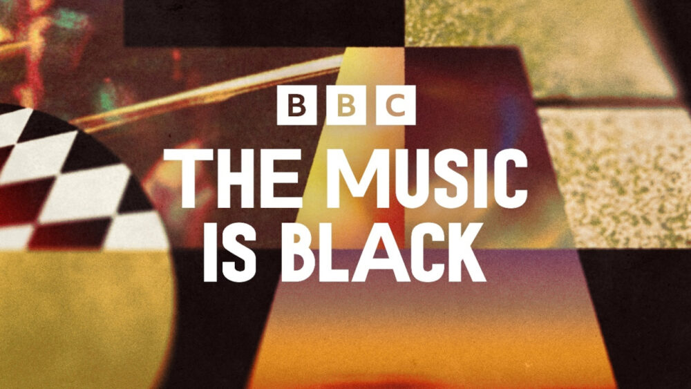 BBC unveils The Music is Black inspired by new exhibition