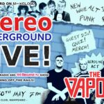 The Vapors plug into Stereo Underground’s first gig