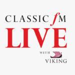 Classic FM Live returns to Royal Albert Hall