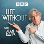 Alan Davies brings Life Without back to Radio 4