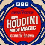 Derren Brown explores Houdini for new BBC Radio 4 series
